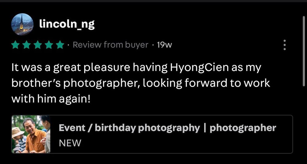 Five-star review from lincoln_ng, who enjoyed the session and would work with HyongCien again.